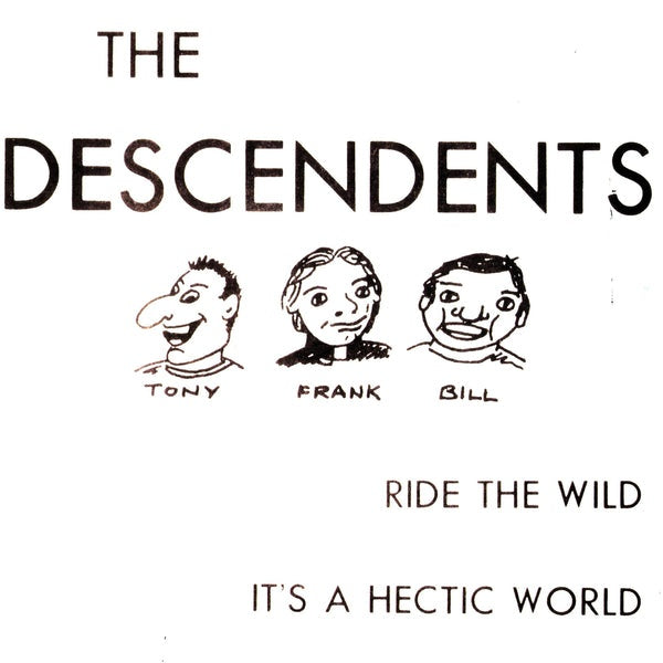 DESCENDENTS- "Ride The Wild/It's A Hectic World" 7"