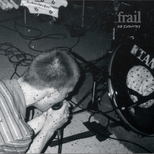 FRAIL- "No Industry" LP