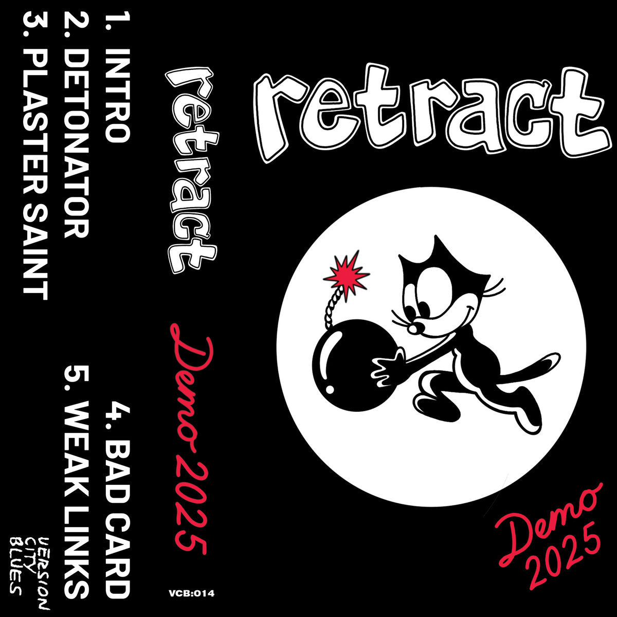 RETRACT- "Demo 2025" TAPE