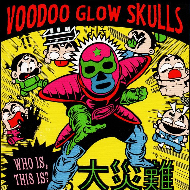 VOODOO GLOW SKULLS- "Who Is, This Is? LP