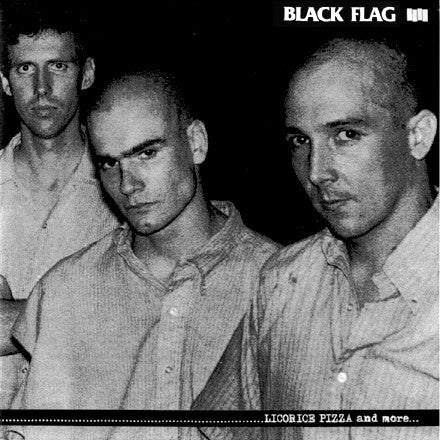 BLACK FLAG- "Licorice Pizza And More..." 7" (Color)