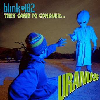 BLINK-182- "They Came To Conqure Uranus" 7"EP (Glow)