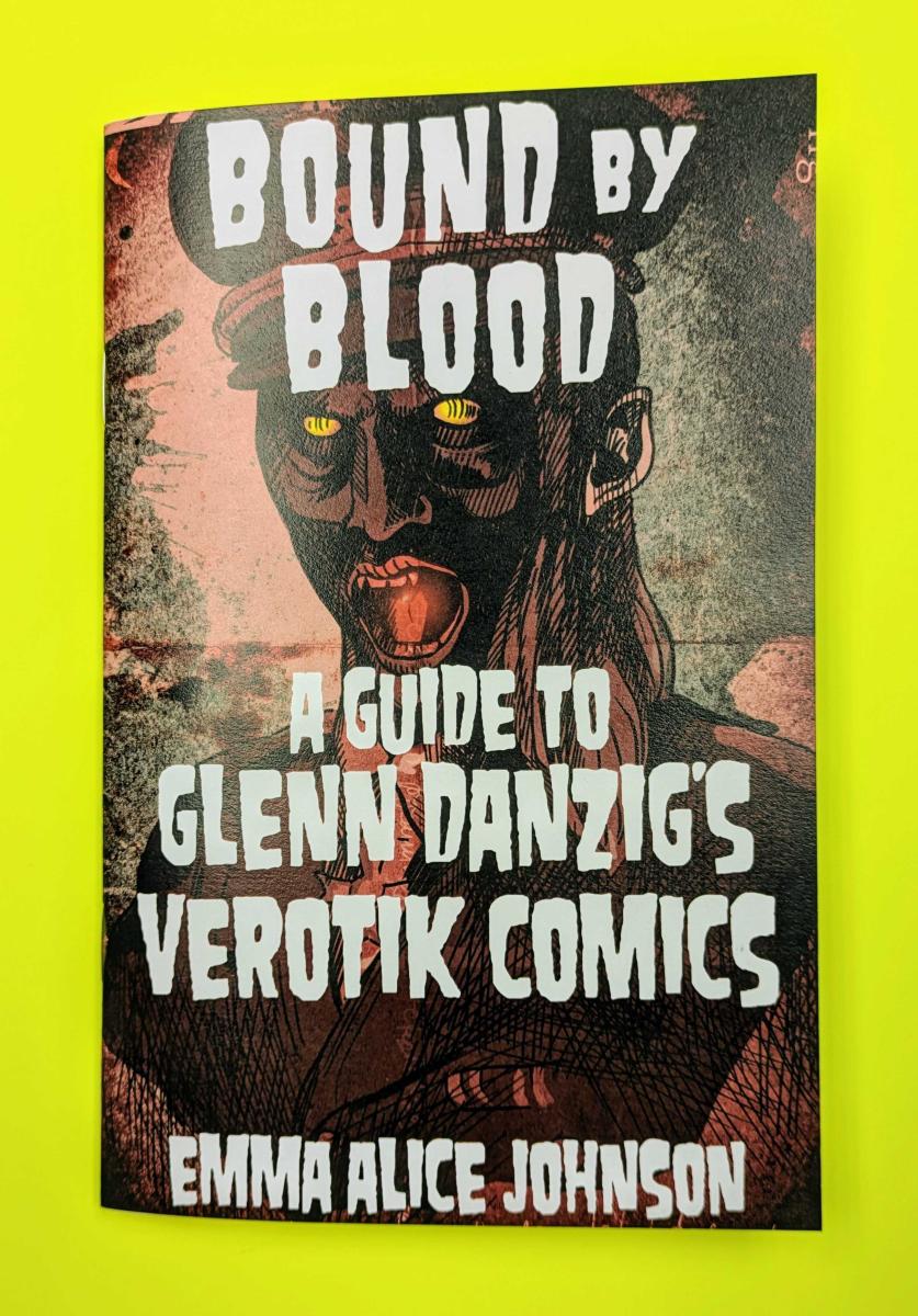 Bound by Blood: A Guide to Glenn Danzig's Verotik Comics ZINE