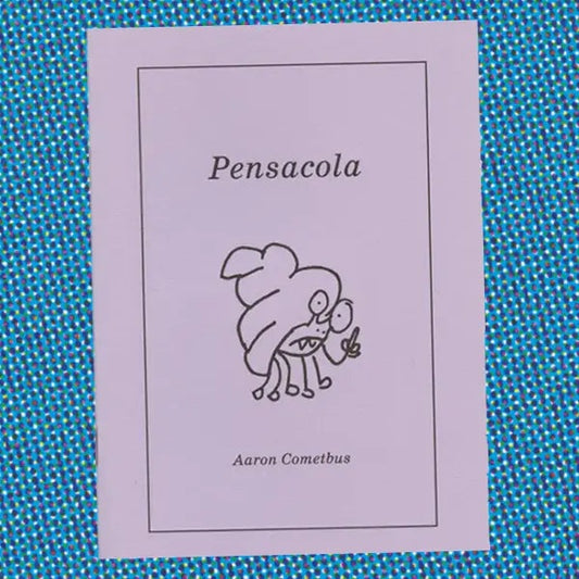 Pensacola (Cometbus) ZINE