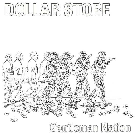 DOLLAR STORE- "Gentleman Nation" LP