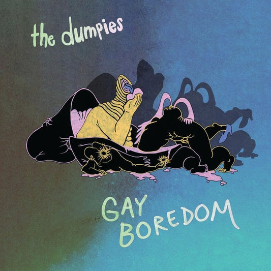 DUMPIES, THE- "Gay Boredom" LP