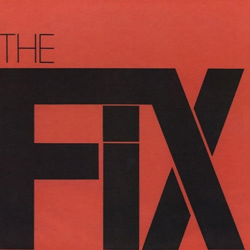 FIX, THE- "At the Speed of Twisted Thought..." LP