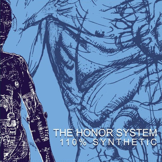 HONOR SYSTEM- "110% Synthetic" LP (Color)