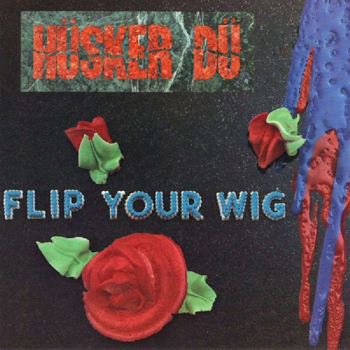 HUSKER DU- "Flip Your Wig" LP