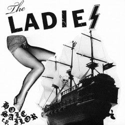 LADIEZ, THE- "Hole Sailor" 7" EP