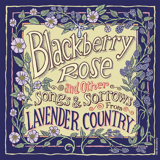 LAVENDER COUNTRY- "Blackberry Rose" LP (Blackberry)