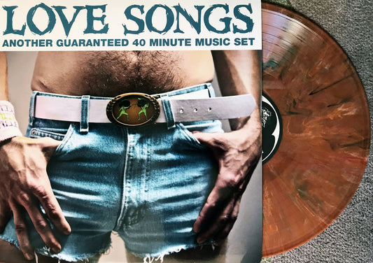 LOVE SONGS- "Another Guaranteed 40 Minute Music Set" LP