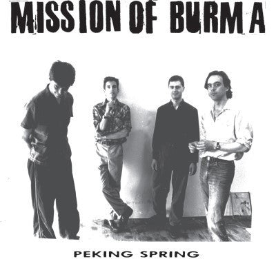 MISSION OF BURMA- "Peking Spring" LP (Red)