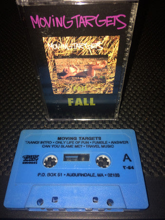 MOVING TARGETS- "Fall" TAPE