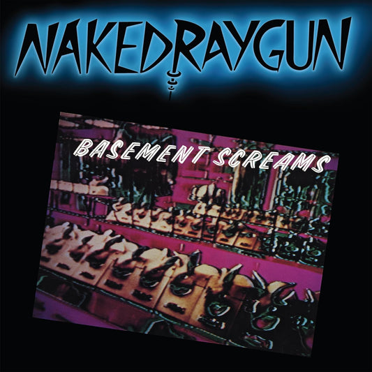 NAKED RAYGUN- "Basement Screams" LP (Dark Teal)