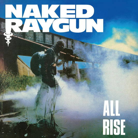 NAKED RAYGUN- "All Rise" LP (Plutonium)