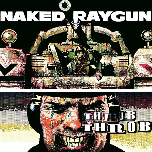 NAKED RAYGUN- "Throb Throb" LP (Green Swirl)