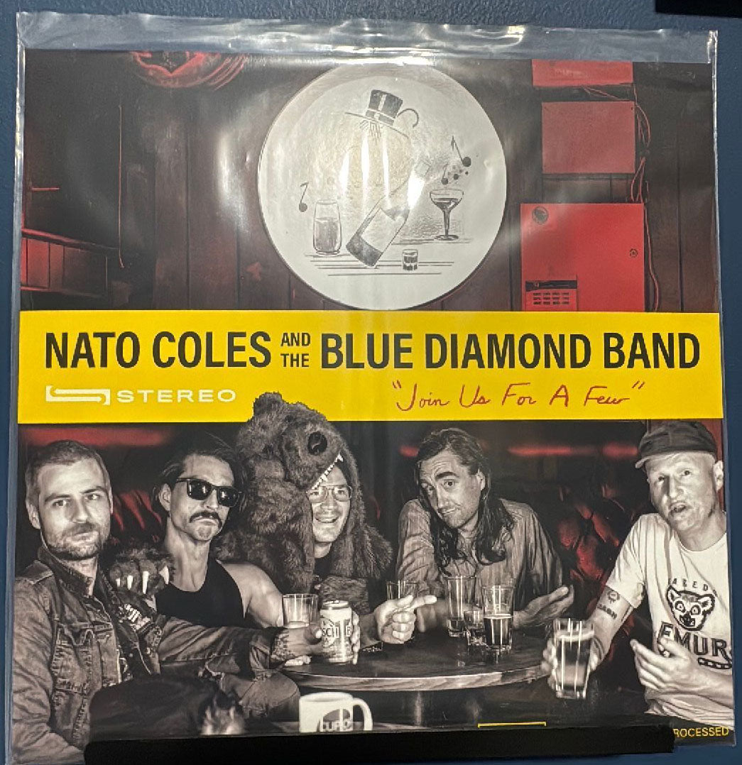 NATO COLES & BLUE DIAMOND BAND- "Join Us For A Few" LP