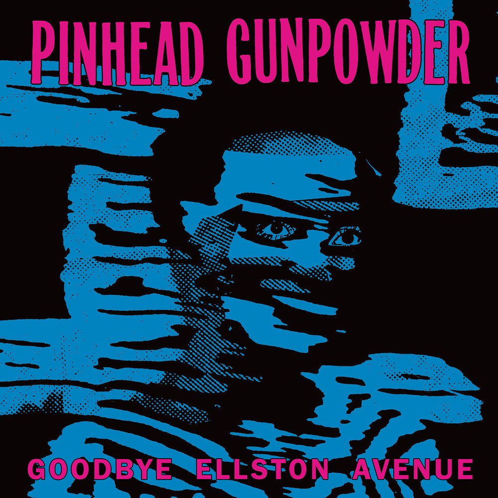 PINHEAD GUNPOWDER- "Goodbye Ellston Avenue" LP (Blue)
