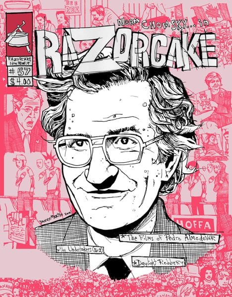 RAZORCAKE- #57: Noam Chomsky, Thee Undertakers, Daylight Robbery ZINE