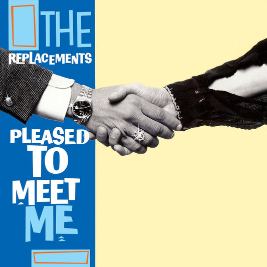 REPLACEMENTS, THE- "Pleased To Meet Me" LP