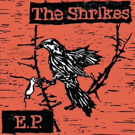 SHRIKES, THE- S/T 7"EP