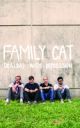 FAMILY CAT- 