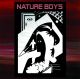 NATURE BOYS- 