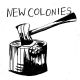 NEW COLONIES- S/T 7