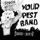 YOUR PEST BAND- 